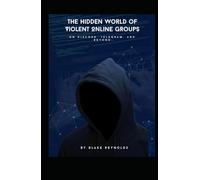 The Hidden World of Violent Online Groups on Discord, Telegram, and Beyond