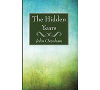 The Hidden Years