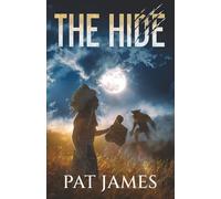 The Hide: Novella for the Series Sliver (Sliver series)