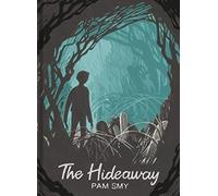 The Hideaway (Hardback) - Pam Smy Book
