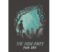 The Hideaway: A Stunningly Illustrated Gothic Thriller About a Boy Seeking Refuge in a Haunted Graveyard