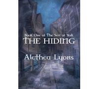 The Hiding: (Book One of The Seer of York)