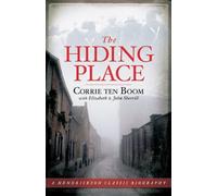 The Hiding Place (Hendrickson Classic Biographies)