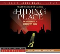 The Hiding Place (Radio Theatre) Unabridged Edition published by Focus on the Family Radio Theatre (2007)