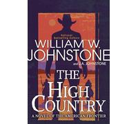 The High Country (To the River's End)