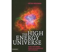 The High Energy Universe: Ultra-High Energy Events in Astrophysics and Cosmology