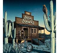 The High Hawks - The High Hawks
