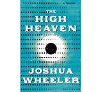 The High Heaven : A Novel