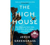 The High House : Shortlisted for the Costa Best Novel Award
