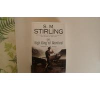 The High King of Montival (The Change)