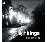 The High Kings Memory Lane CD 14 Tracks Edition including Fields of Athenry