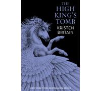 The High King's Tomb : Book Three