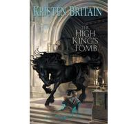 The High King's Tomb (Green Rider 3)