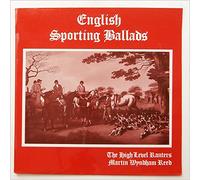 The High Level Ranters and Martyn Wyndham Reed - English Sporting Ballads