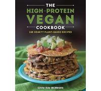 The High-Protein Vegan Cookbook