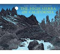 The High Sierra of California