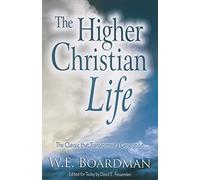 The Higher Christian Life
