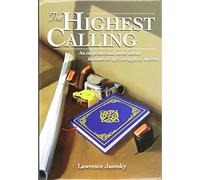 The Highest Calling