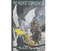 The Highest Strangeness