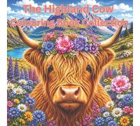 The Highland Cow Colouring Collection