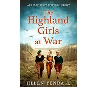 The Highland Girls at War