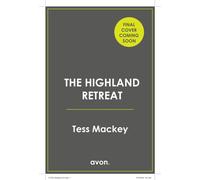 The Highland Retreat