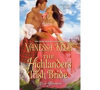 The Highlander’s Irish Bride (Clan Kendrick)