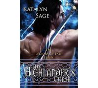 The Highlander's Curse: Volume 1 (Legions of Fate)