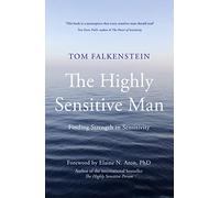 The Highly Sensitive Man