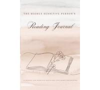 The Highly Sensitive Person's Reading Journal