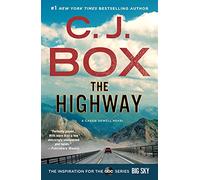 The Highway: A Cody Hoyt/Cassie Dewell Novel: 2
