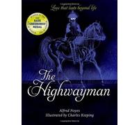 The Highwayman by Noyes, Alfred (2013) Paperback