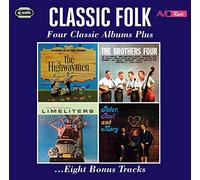 The Highwaymen - Classic Folk - Four Classic Albums Plus (The Highwaymen / The Brothers Four / The Slightly Fabulous Limeliters / Peter, Paul & Mary)