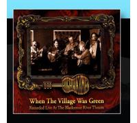 The Highwaymen - When The Village Was Green