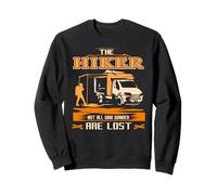 The Hiker Not Everyone Who Roams Is Lost Adventure Sweatshirt