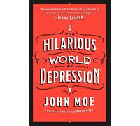 The Hilarious World of Depression