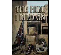 The Hill I Died On: My Main Street Memior