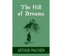 The Hill of Dreams