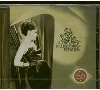 The Hillbilly Moon Explosion - Buy Beg Or Steal