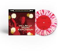 The Hillbilly Moon Explosion – Chick Habit – 7" Vinyl (Colored)
