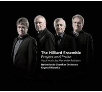 The Hilliard Ensemble – Prayers & Praise – Vocal Music by Alexander Raskatov – CD (O-Card Packaging)
