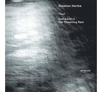 The Hilliard Ensemble - Tituli: Cathedral in the Thrashing Rain