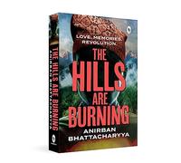 The Hills are Burning