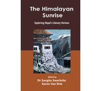 The Himalayan Sunrise: Exploring Nepal’s Literary Horizon