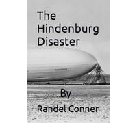 The Hindenburg Disaster