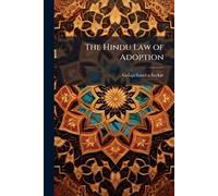 The Hindu Law of Adoption