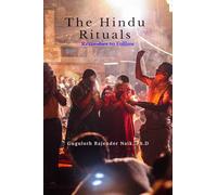 The Hindu Rituals: Remedies to Follow