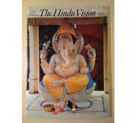 The Hindu Vision: Forms of the Formless (Art & Imagination)