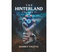The Hinterland: Volume ll