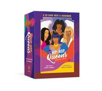 The Hip-Hop Queens Oracle Deck: A 52-Card Deck and Guidebook